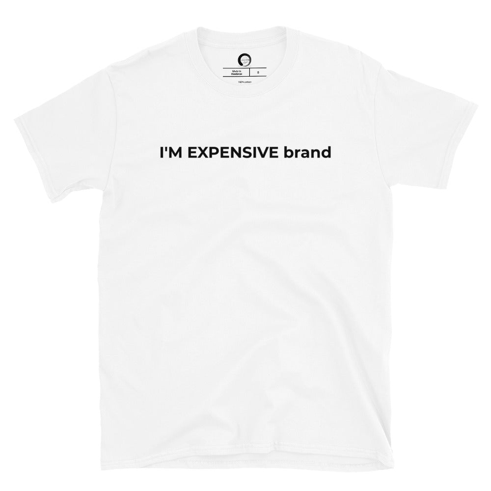I'm Expensive Classic Logo Short-Sleeve Unisex T-Shirt - Black Print