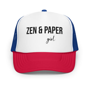 Zen & Paper Girl Foam Trucker Hat