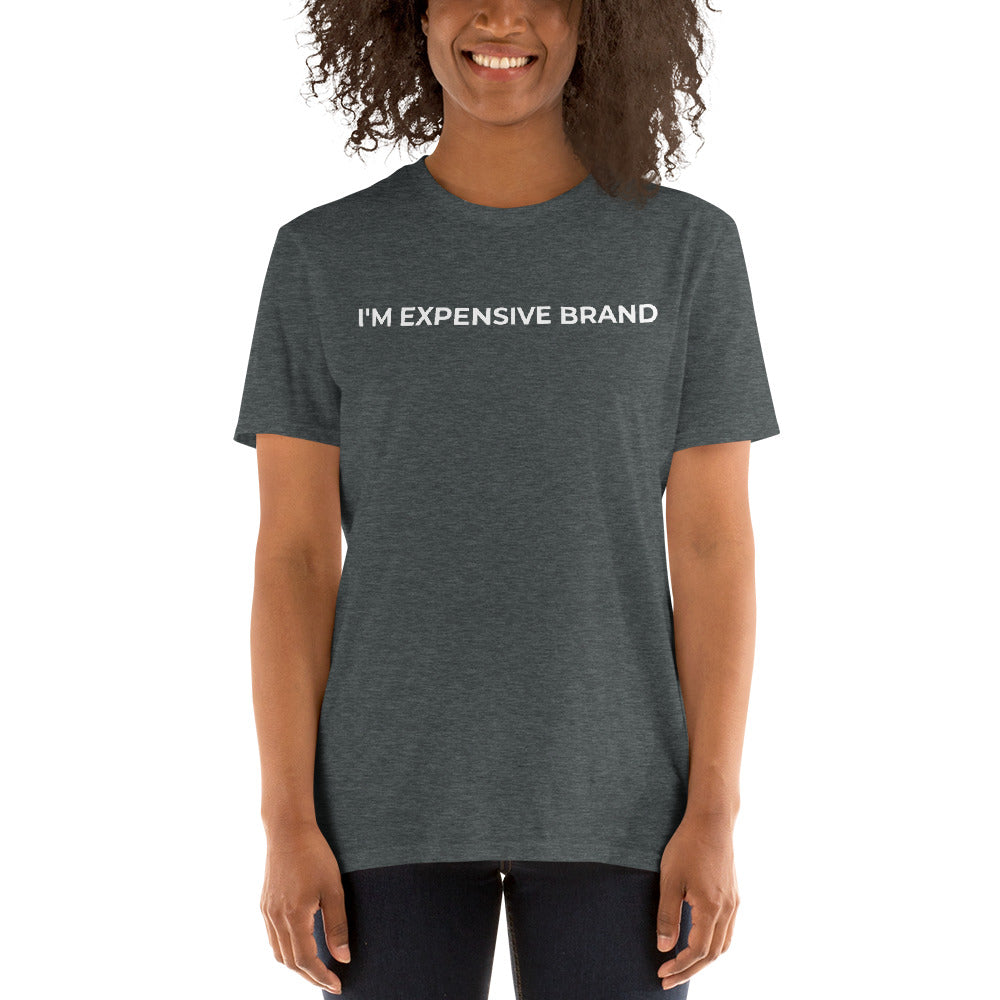 I'm Expensive Classic Logo Short-Sleeve Genderless T-Shirt - White Print