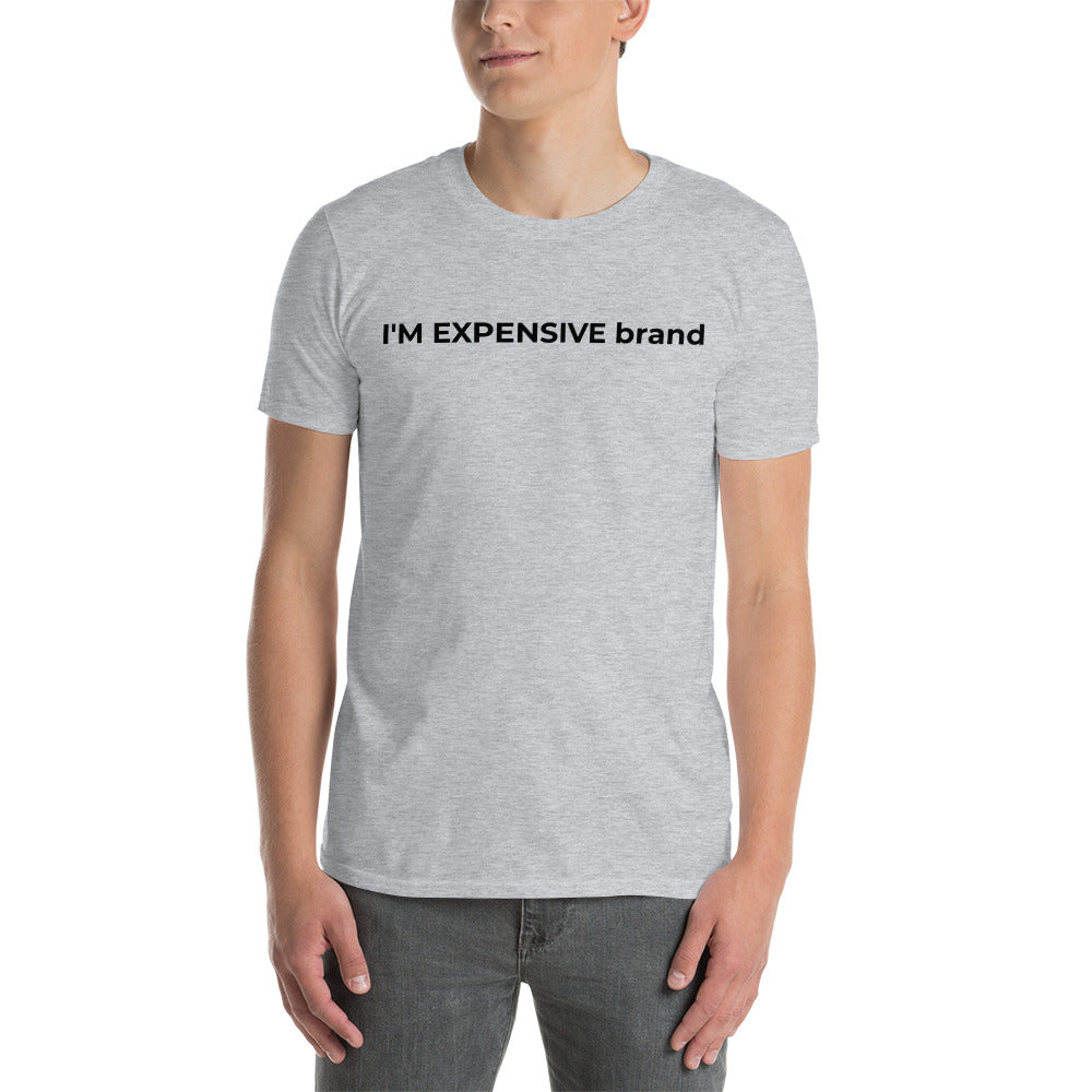 I'm Expensive Classic Logo Short-Sleeve Unisex T-Shirt - Black Print