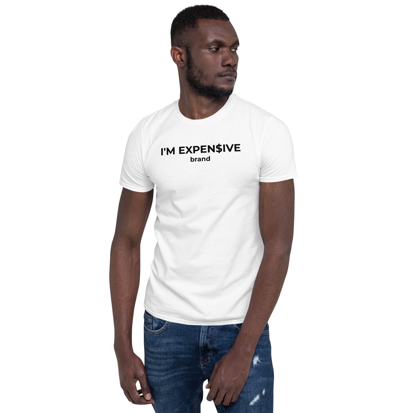 I'm Expensive Dollar Sign Logo Short-Sleeve Genderless T-Shirt - Black Print