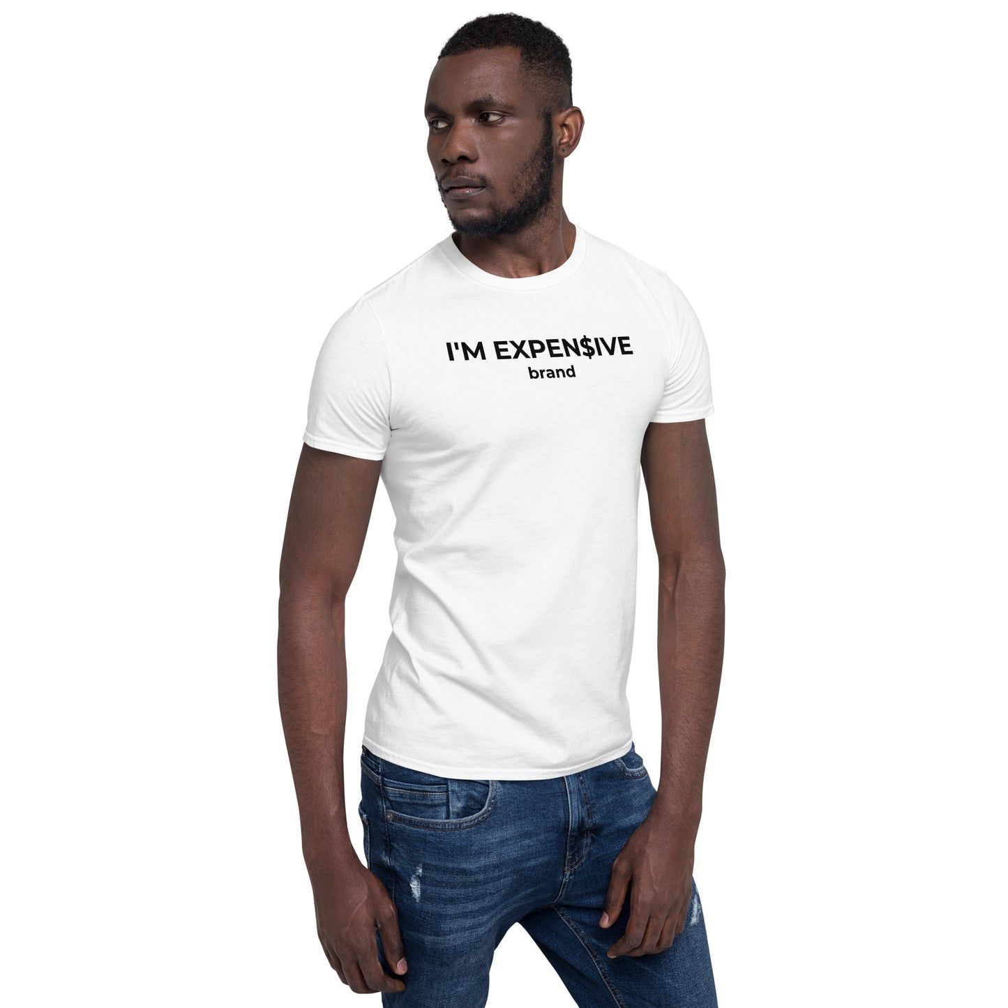 I'm Expensive Dollar Sign Logo Short-Sleeve Genderless T-Shirt - Black Print