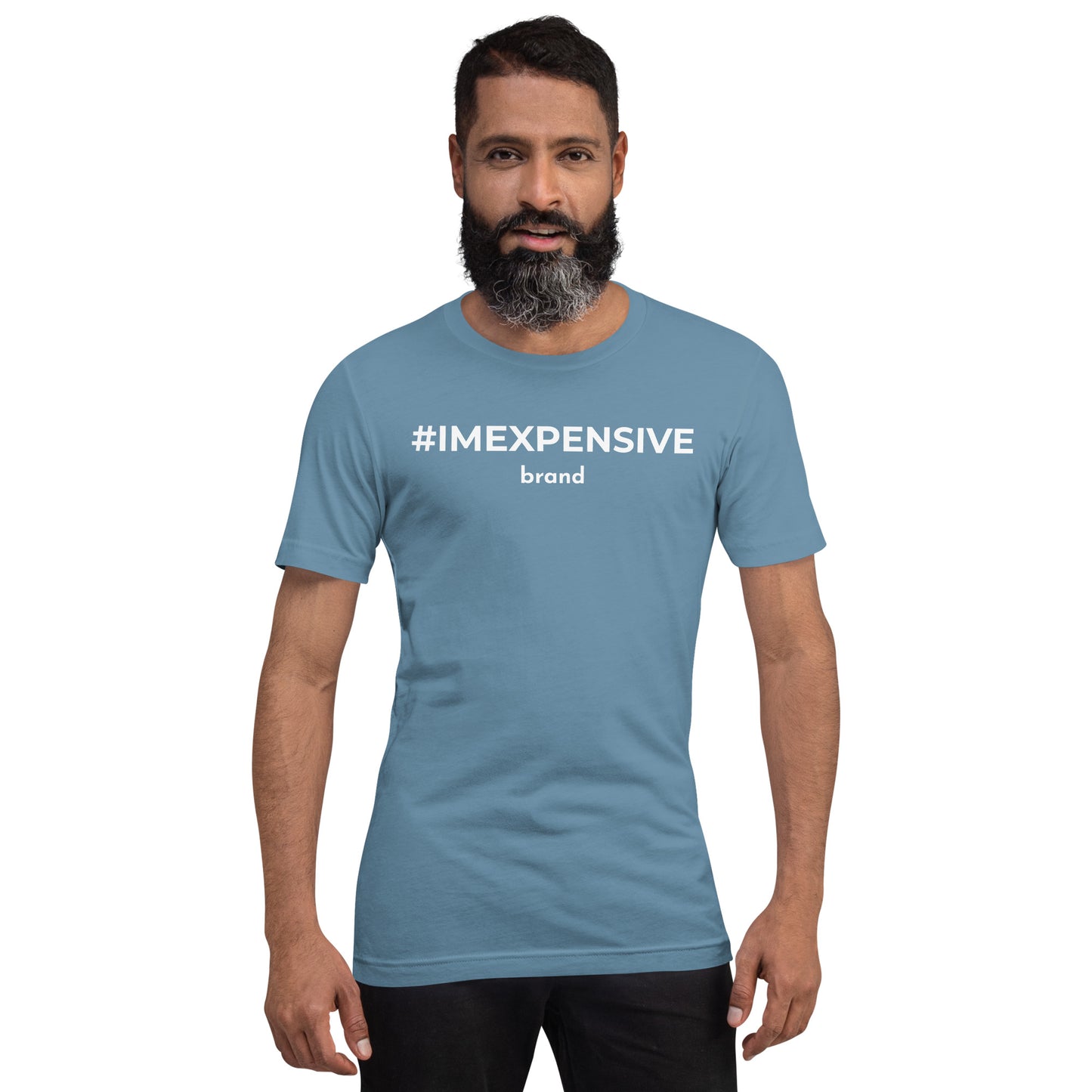 I'm Expensive Hashtag Logo Genderless T-Shirt